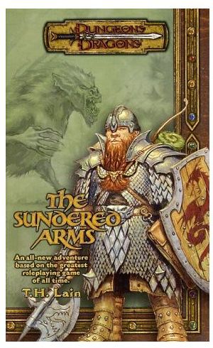 [Dungeons & Dragons Iconic Series 08] • The Sundered Arms